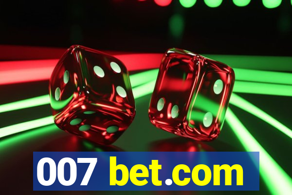 007 bet.com